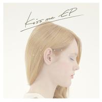 Kiss me EP