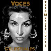 Voces Celestiales, Vol. 3: Tita Merello