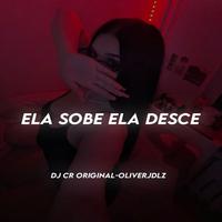 Ela Sobe Ela Desce