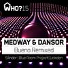 Medway - Bueno (Blue Room Project Mix)