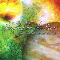 Trio Globo: Steering By The Stars