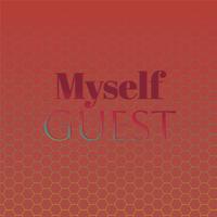 Myself Guest