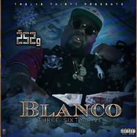 Blanco Three Sixty Five, Vol. 1