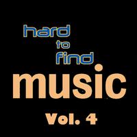 Hard to Find Music, Vol. 4