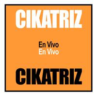 Cikatriz (En Vivo)