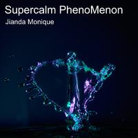 Supercalm Phenomenon