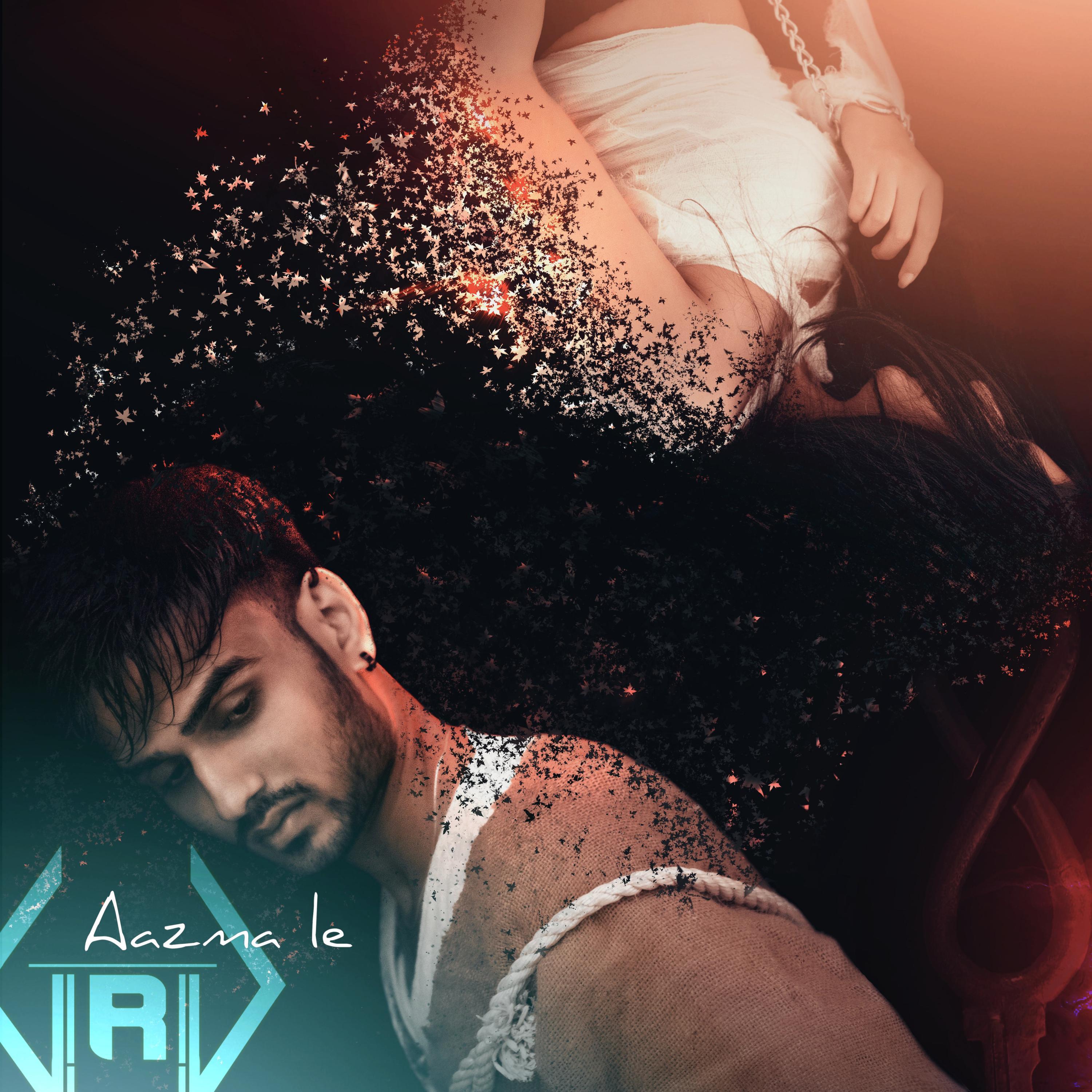 Aazma le