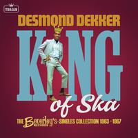 King of Ska: The Beverley’s Records Singles Collection 1963 - 1967