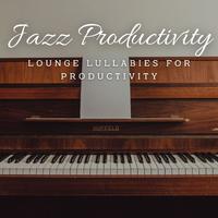 Jazz Productivity Pulse: Coffee Lounge Momentum