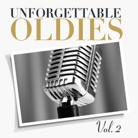 Unforgettable Oldies, Vol. 2