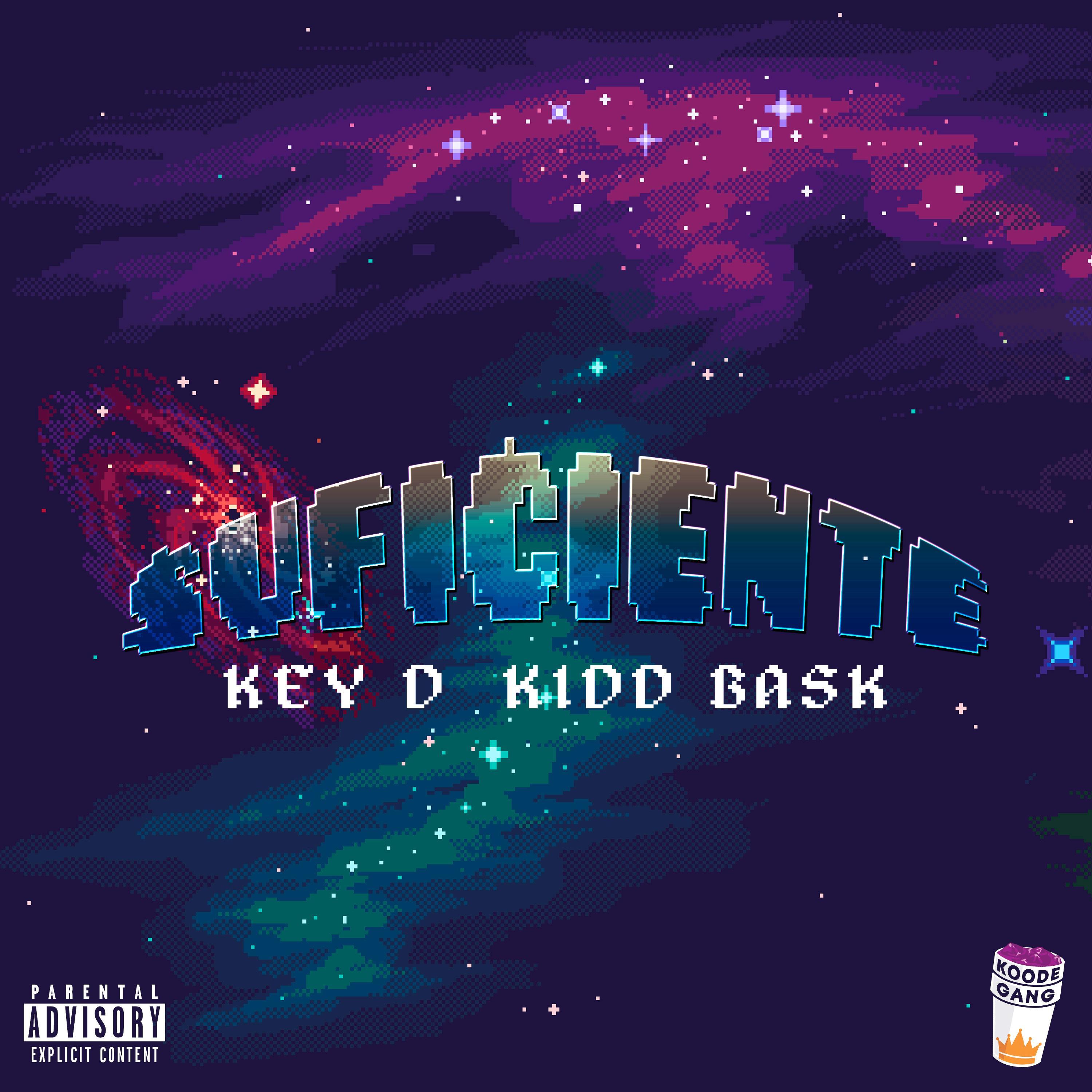 Suficiente (feat. Kidd Bask)