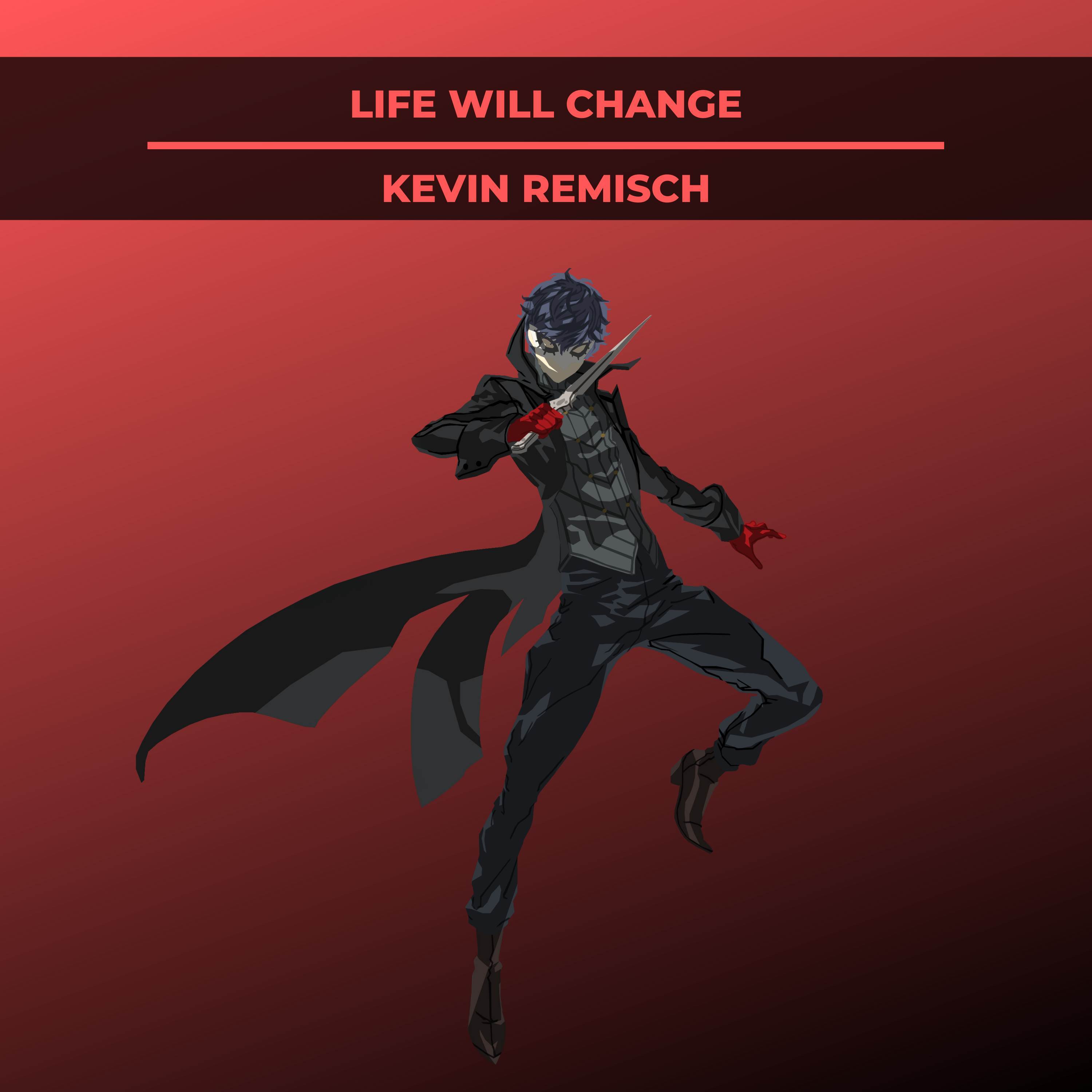 Life Will Change (From “Persona 5“)
