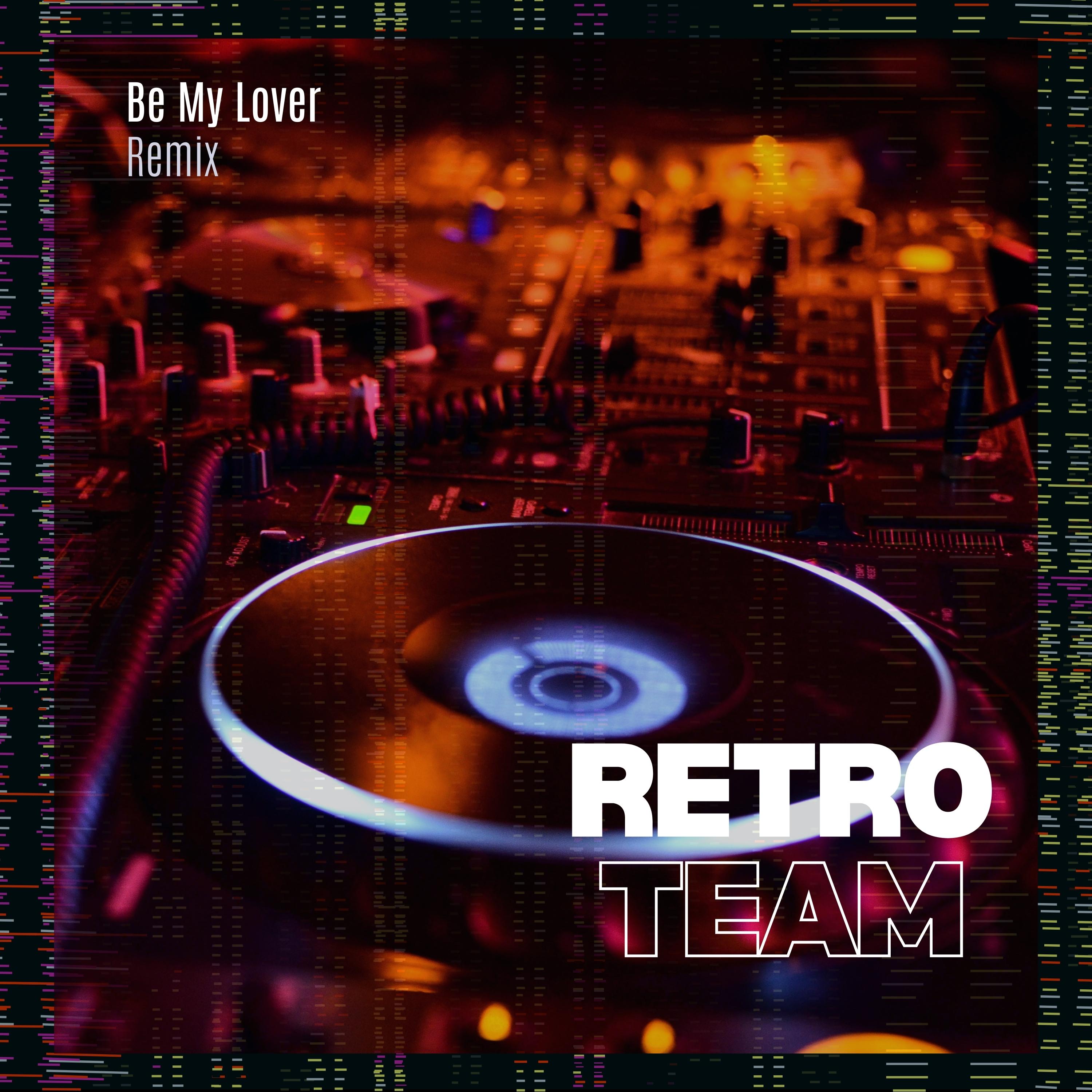 Be My Lover (Remix)封面