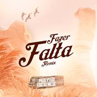 Fazer Falta (Remix)