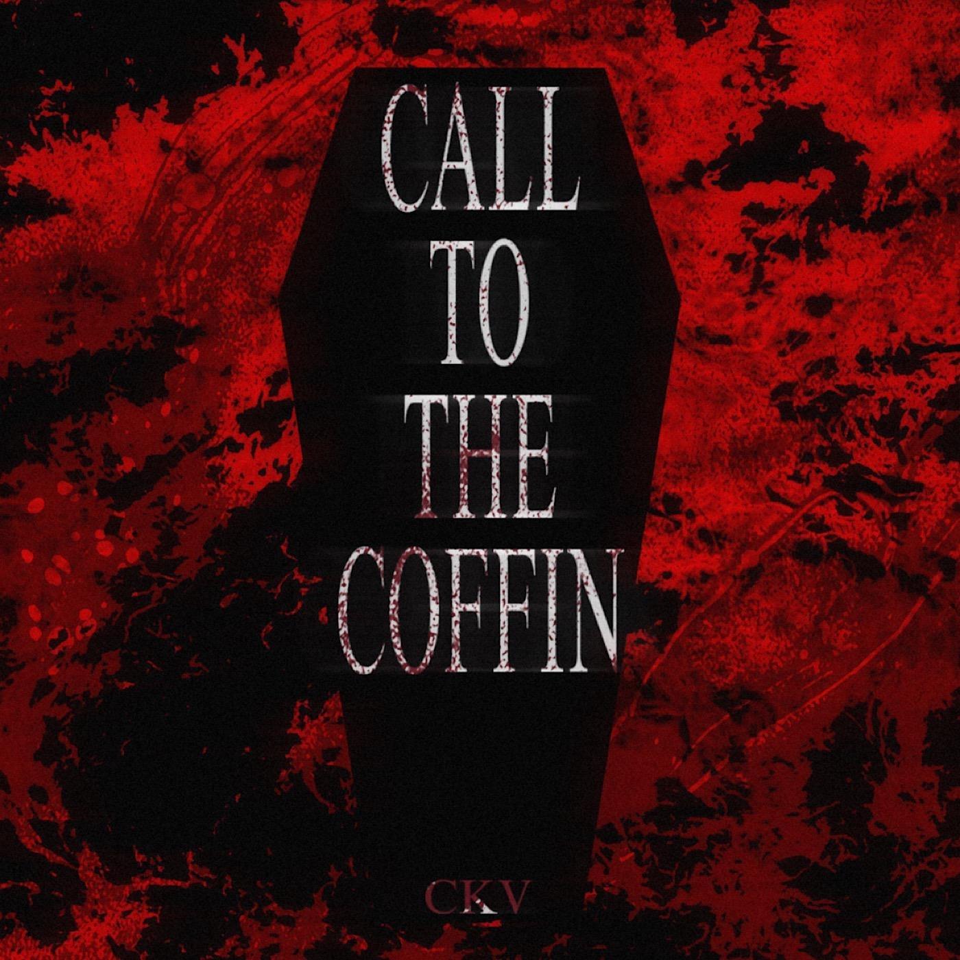 Call To The Coffin