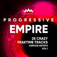 Progressive Empire (25 Crazy Peaktime Tracks), Vol. 1