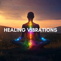 Healing Vibrations - Meditation for Inner Balance and Peace