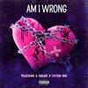 Walexsino - AM I WRONG ? (feat. Skrapz & Sixteen DMC)