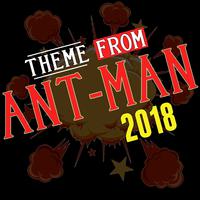 Theme from Ant-Man (2018)