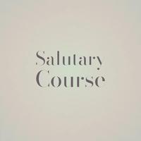 Salutary Course