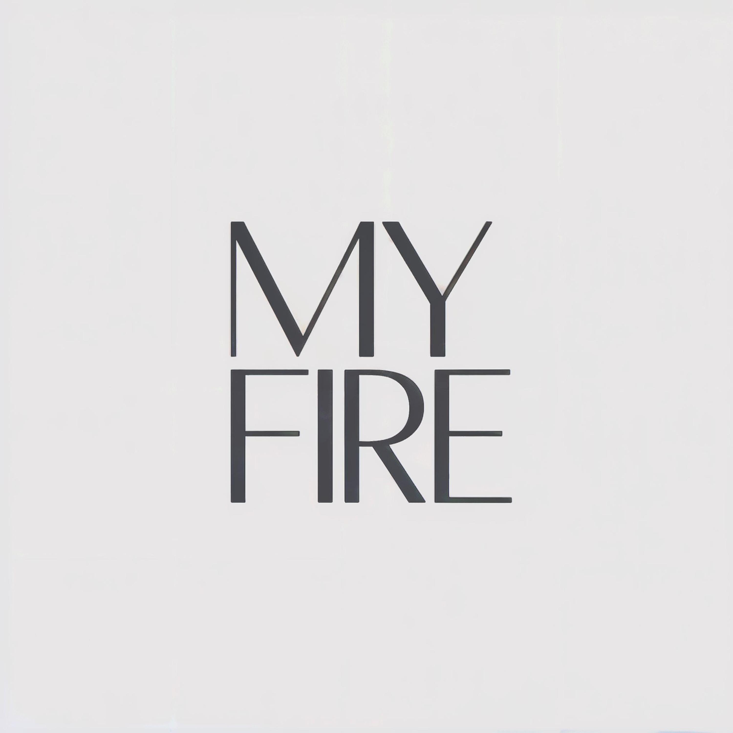 My Fire