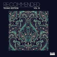 Re:Commended - Techno Edition, Vol. 13