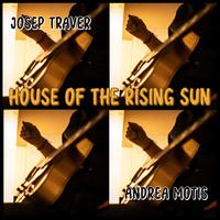 House of The Rising Sun