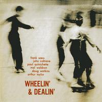 Wheelin' & Dealin' (Remastered)