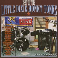 Best Of The Little Dixie Honky Tonks