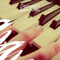 Ordinary Anomalies