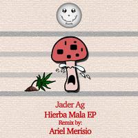 Hierba Mala EP