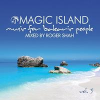 Magic Island - Music For Balearic People 5