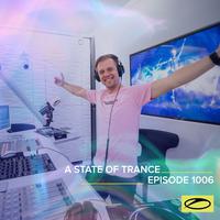 ASOT 1006 - A State Of Trance Episode 1006