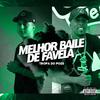 MC Xodozinho - MELHOR BAILE DE FAVELA TROPA DO SABIO