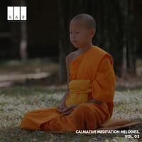 Calmative Meditation Melodies, Vol. 02