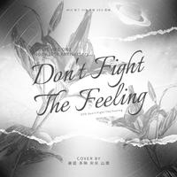 EXO-Don't fight the feeling