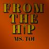 Ms. Toi - New To The Party (Radio Edit)