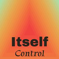 Itself Control