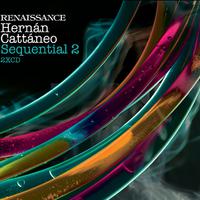 Renaissance: Hernan Cattaneo - Sequential Vol.2