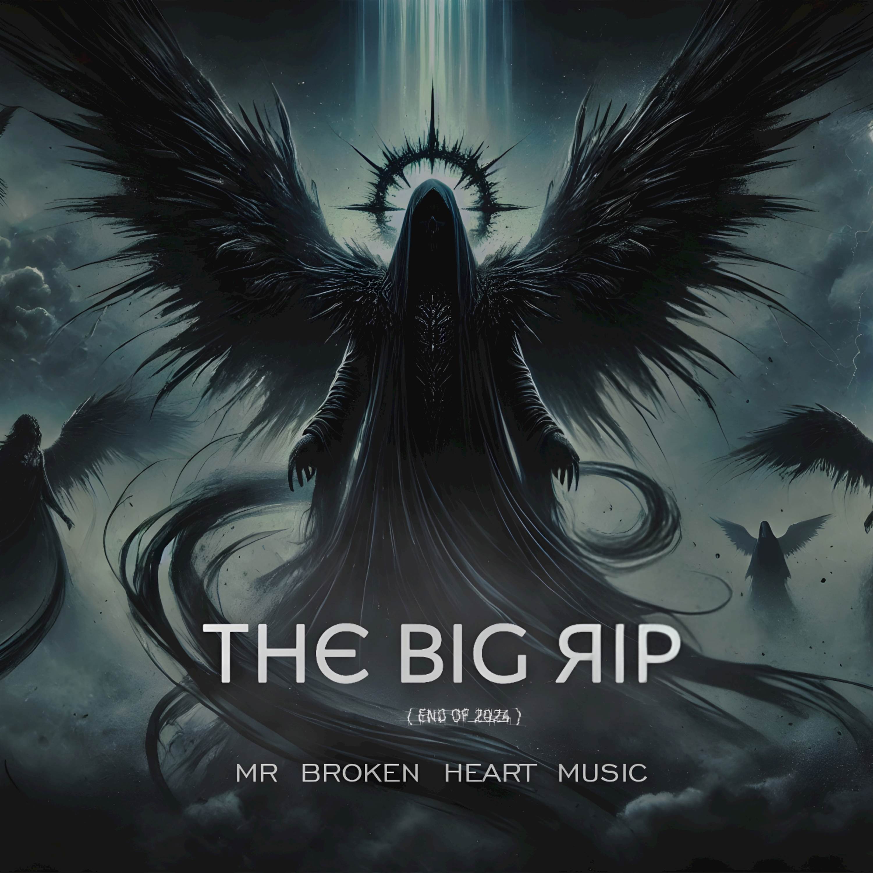 The Big Rip (End Of 2024)