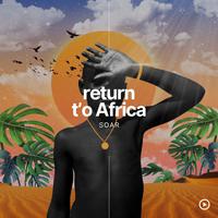 Return to Africa