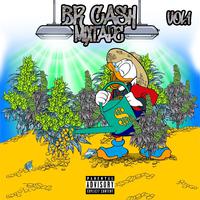 Br Cash Mixtape, Vol. 1