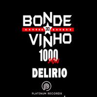 Delirio 1000 Show (Ao Vivo)