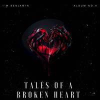 Tales of a Broken Heart