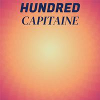 Hundred Capitaine