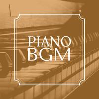 Piano BGM: The Most Relaxing Piano Music for Dinner, Relaxation, Sleep, Study