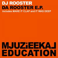 Da Rooster E.P.