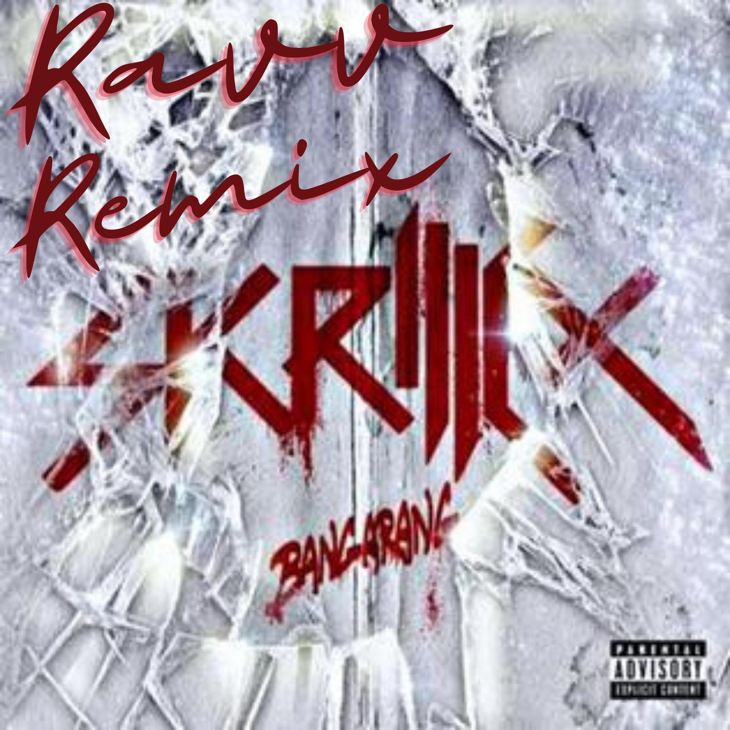 Bangarang (Skrillex Remix )封面