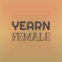 Yearn Female