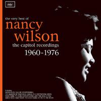 The Very Best Of Nancy Wilson: The Capitol Recordings 1960-1976